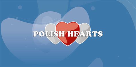 Polish Hearts : About